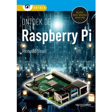 Ontdek de Raspberry Pi - Ronald Smit