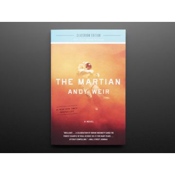 The Martian: A Novel - Classroom Edition